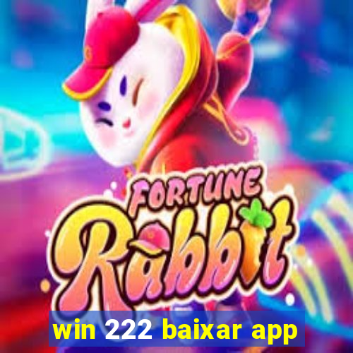 win 222 baixar app